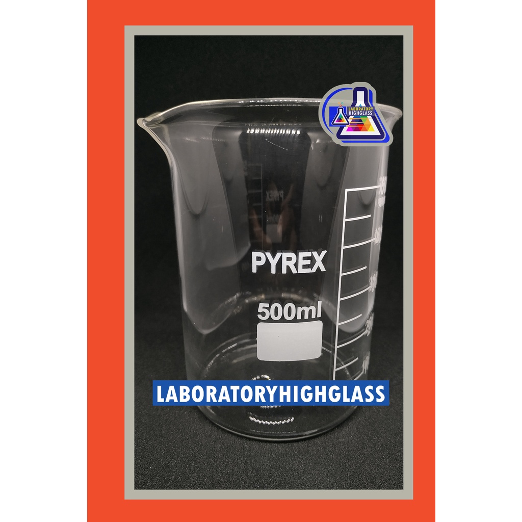 Beaker glass 500ml - Gelas kimia 500ml pyrex