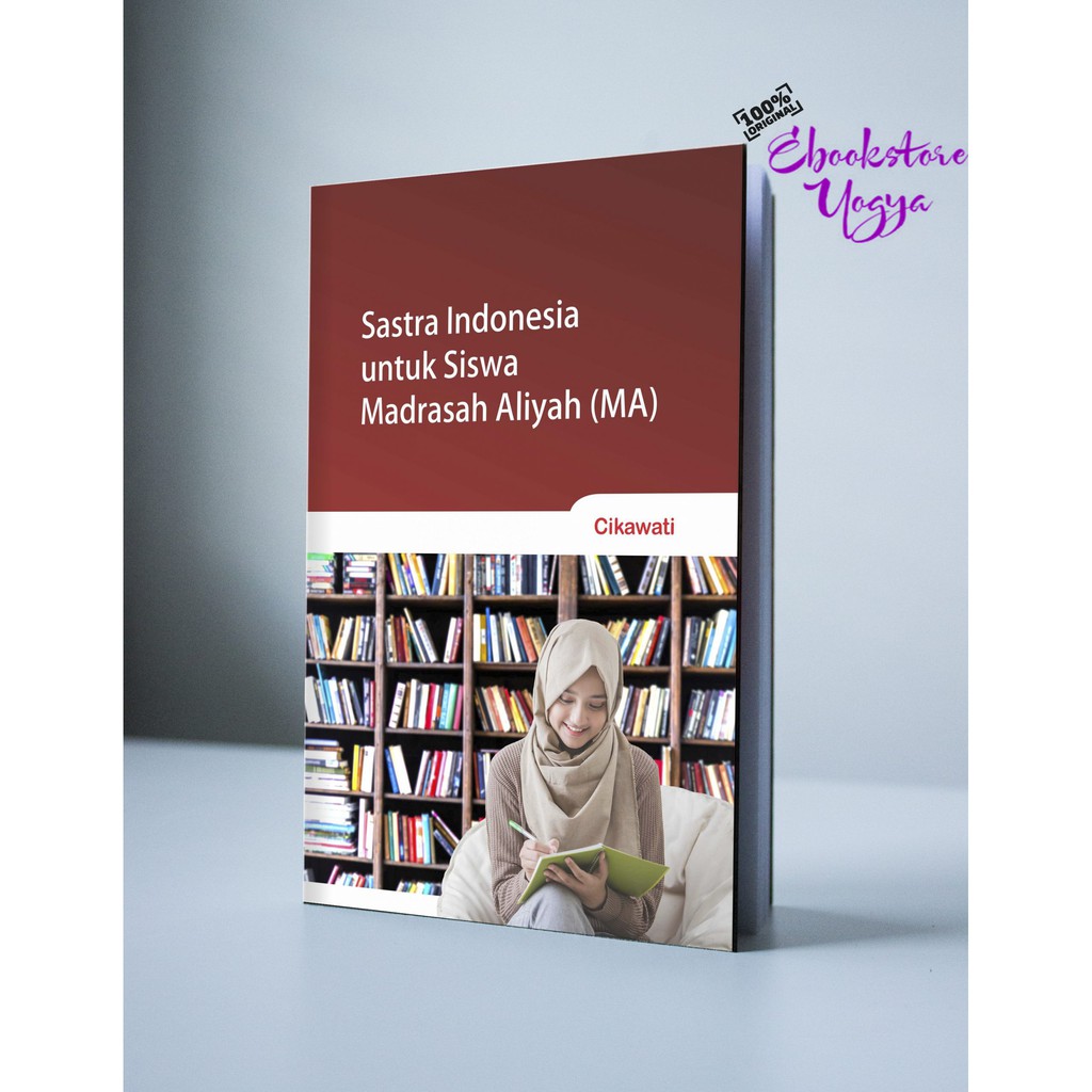 

Sastra Indonesia untuk Siswa Madrasah Aliyah (MA)