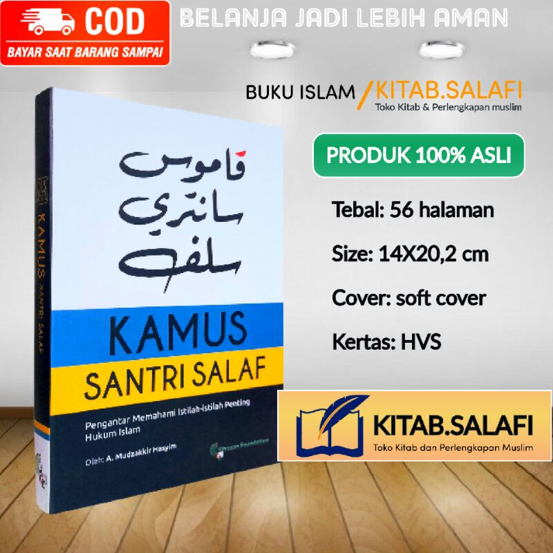 Kamus Santri Salaf Istiah Istilah Penting Dalam Berbagai Bidang Ilmu Kamus Santri Salafi Kamus Santr