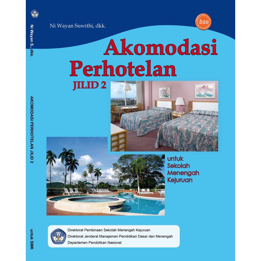 BUKU SMK/SMA Akomodasi Perhotelan_Jilid 2_Kelas_11