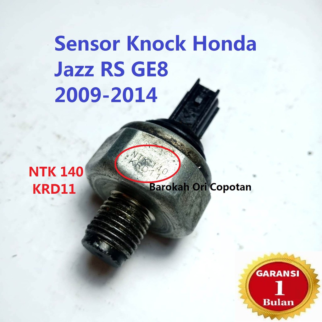 Sensor Knock Honda Jazz RS GE8 Freed ACCORD CM5 ODYSSEY STREAM CRV NTK 140 KRD11 ORI asli original Copotan knok knocking