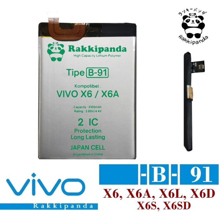 Baterai battery rakkipanda Vivo X6 X6A X6L X6D X6S X6SD B-91 Double IC Protection original