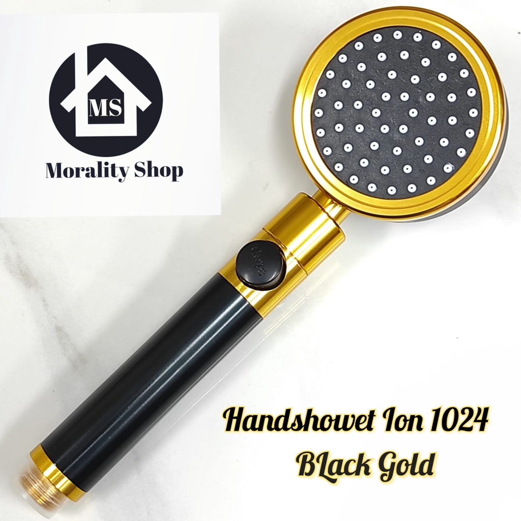 Kepala Hand Shower Ion Stainless Hitam Emas 1024-Head Shower Handshower Mandi On Off Stenlis BLack Gold