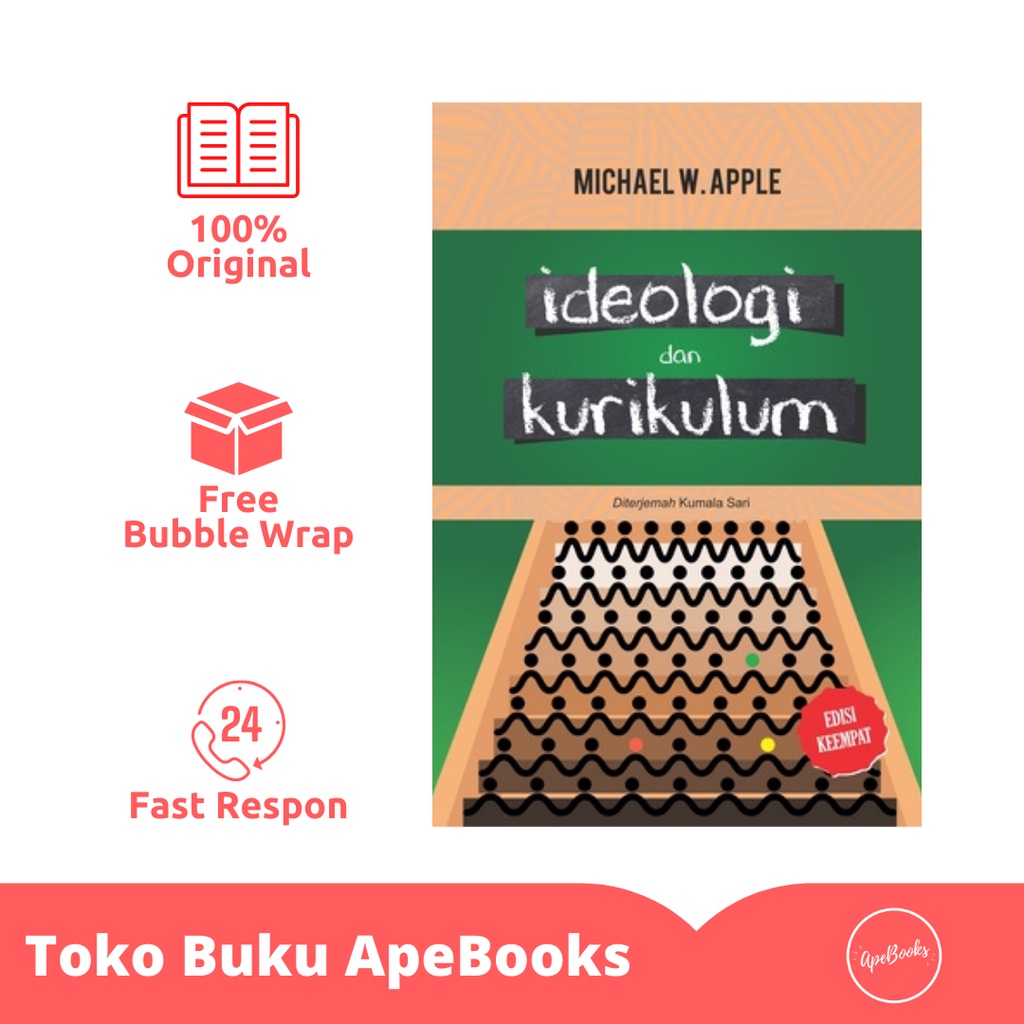 Michael W. Apple - Buku Ideologi dan Kurikulum (ORI/Asli)