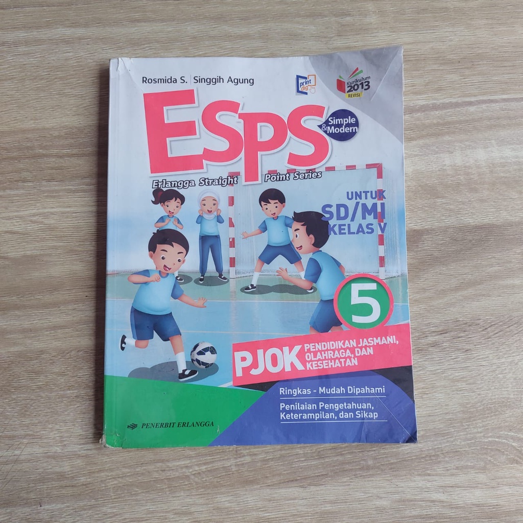 

BUKU ESPS ERLANGGA STRAIGHT POINT SERIES PJOK UNTUK SD/MI KELAS V/5 ERLANGGA