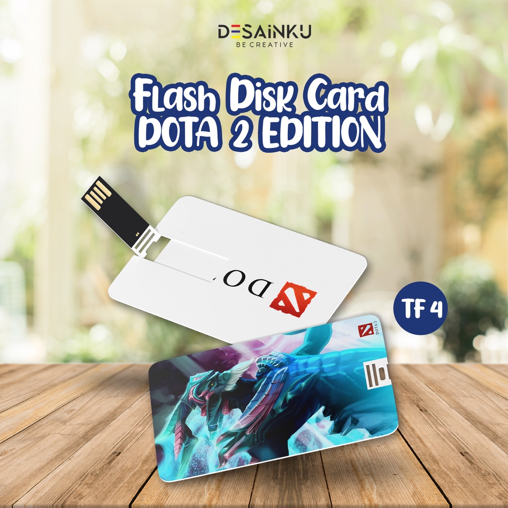 Flashdisk Card DOTA 2 EDITION / Usb kartu, usb Card Print 2 sisi