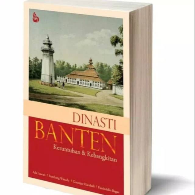 BUKU DINASTI BANTEN, Ade Irawan