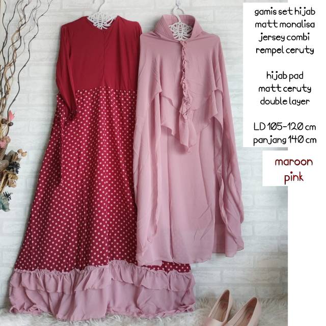 GAMIS SET HIJAB, MONALISA JERSEY + HIJAB CERUTY DOUBLE LAYER