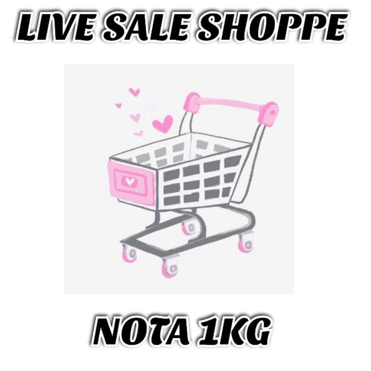 

LIVE SALE SHOPPE NOTA 1KG ㊭