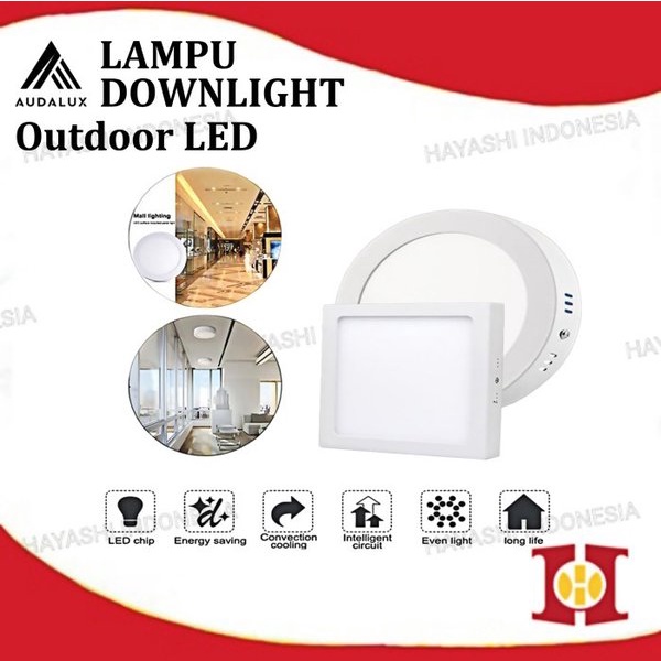 Lampu Downlight LED Panel 6W 12W 18W Surface Light Outdoor Audalux