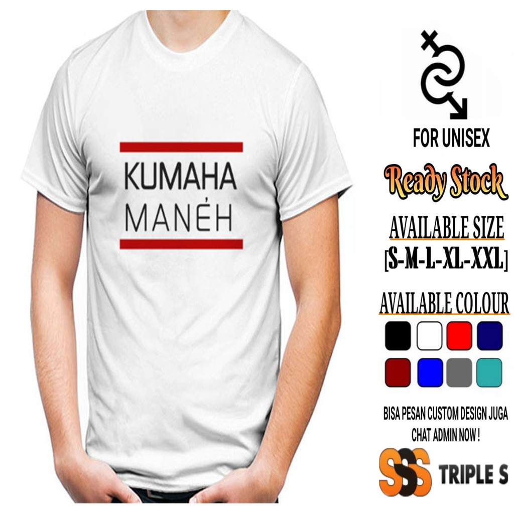 Kaos Kumaha Maneh Kaos Kata Kata Sunda Unik Shopee Indonesia