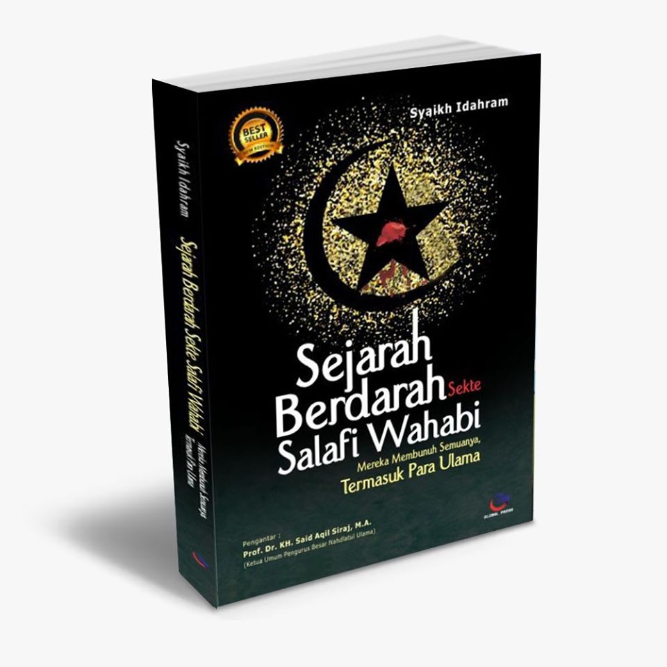 SEJARAH BERDARAH SEKTE SALAFI