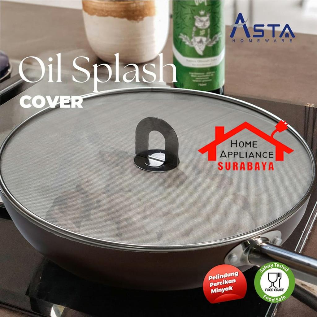 ASTA Oil Splatter Screen Cover - Tutup Panci Pelindung Cipratan / Percikan Minyak Stainless 25CM / 33CM