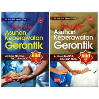 Jual Buku Ajar Asuhan Keperawatan Gerontik Aplikasi NANDA, NIC Dan NOC ...