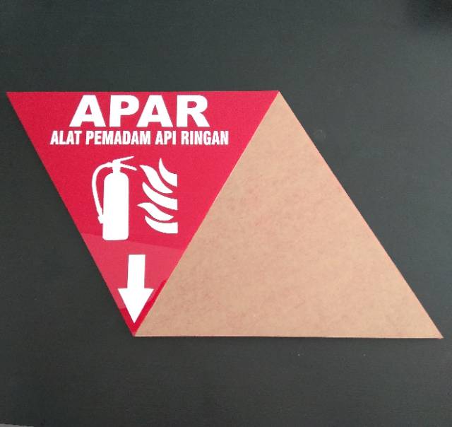 Rambu Segitiga Alat Pemadam Api APAR Acrylic 2mm Sticker 3M Reflective