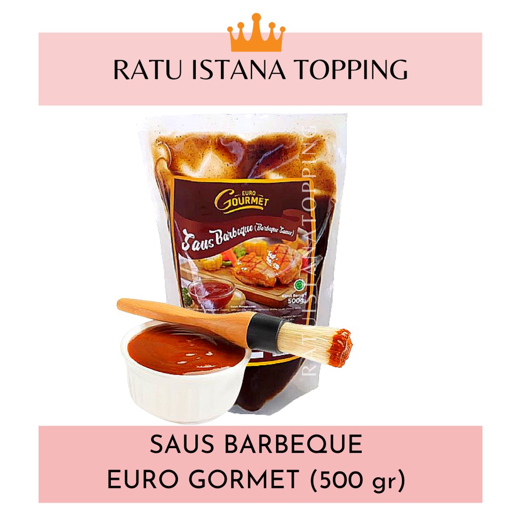 SAUCE BBQ EURO GOURMET 500GR-SAOS STEAK BARBEQUE-SAUS BARBEKYU MURAH-SAUS SOSIS BAKAR-SEAFOOD BAKAR