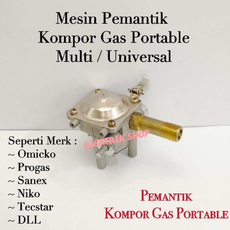 MESIN PEMANTIK KOMPOR GAS PORTABLE MULTI UNIVERSAL SEMUA MEREK PROGAS DLL