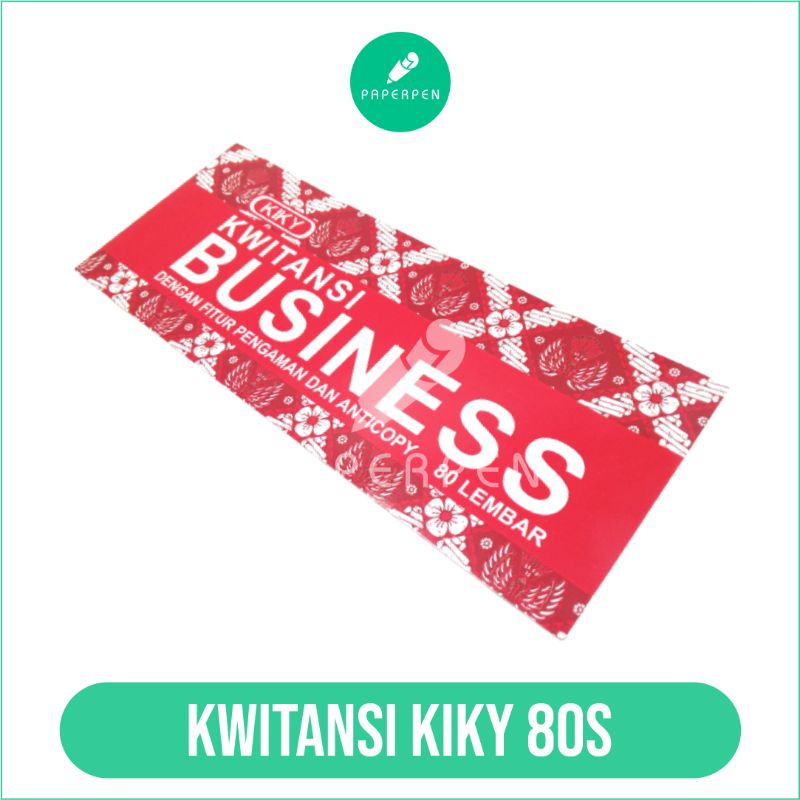 

KWITANSI KIKY BUSINESS 80S