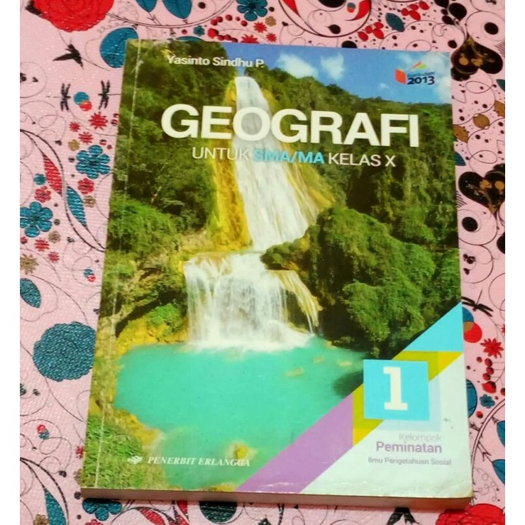 GEOGRAFI SMA/MA KELAS 10,11, dan 12 K13N ERLANGGA.-GEOGRAFI KELAS 10