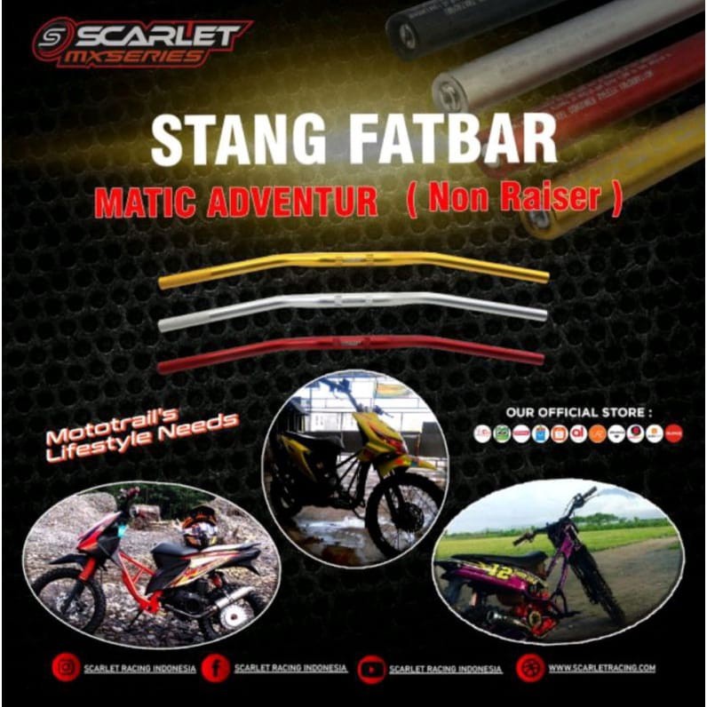 STANG FATBAR UNIVERSAL MATIC ADVENTURE SCARLET RACING ADV PCX KLX CRF VARIO