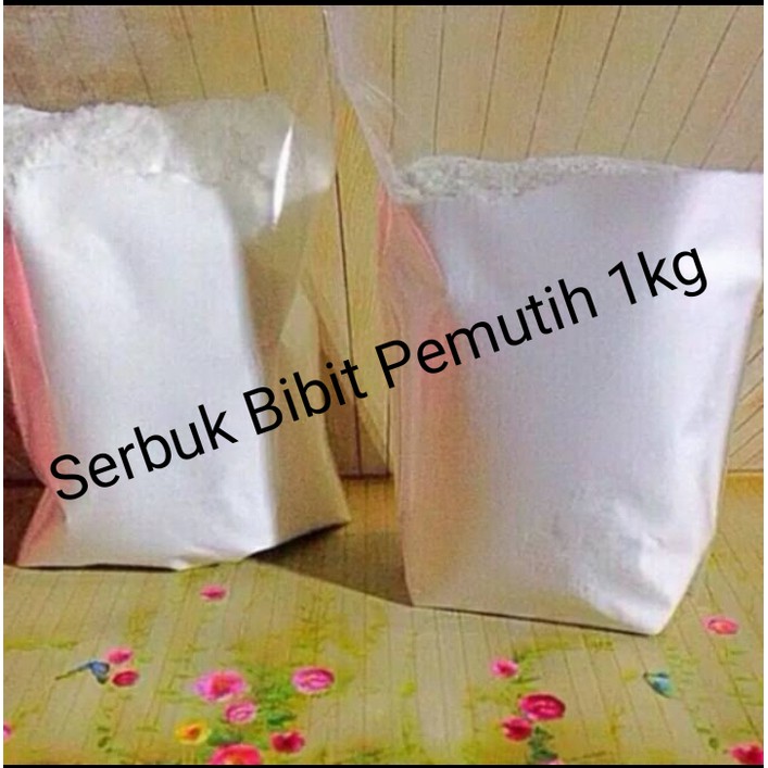Serbuk Bibit Pemutih 1Kg Original Import Bubuk Pemutih Kulit Kiloan