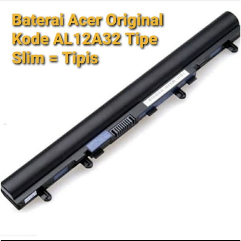 BATERAI ACER ASPIRE AL12A32 E1-432 ES1-431 V5-431 V5-431G E1-470G E1-410 V5-471 V5-471G ES1-411 E1-472 ORIGINAL