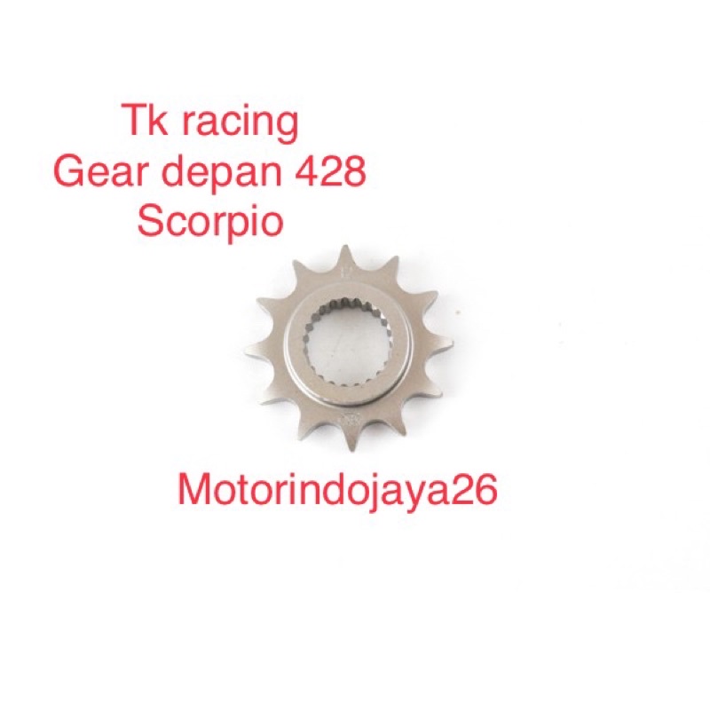Gear depan Scorpio TK Racing 428