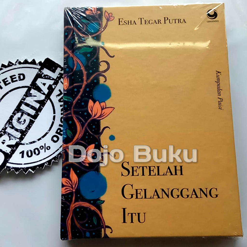 Setelah Gelanggang Itu by Esha Tegar Putra