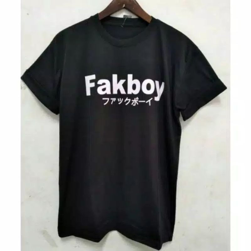 kaos fakboy