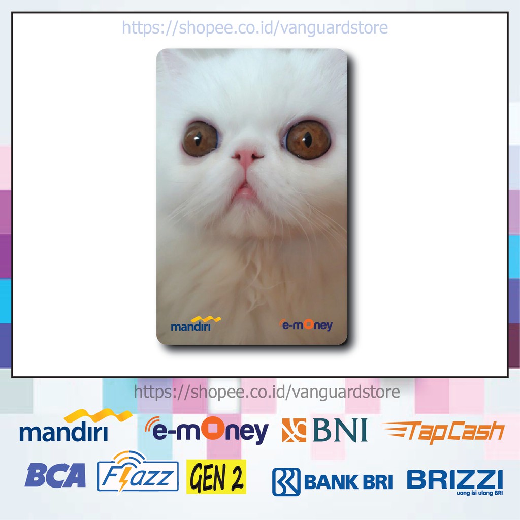 KARTU E MONEY E TOLL KUCING PUTIH ANIMAL 16 EMONEY MANDIRI FLAZZ BCA BNI TAPCASH BRIZZI BRI - 1 SISI