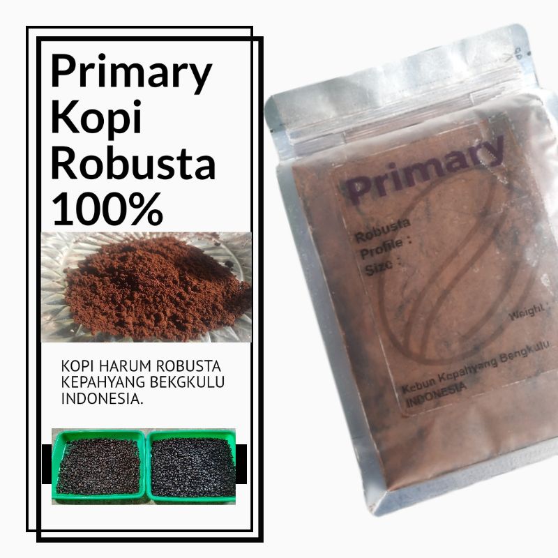 

Primary Kopi Robusta 100% (Giling Halus & Biji)