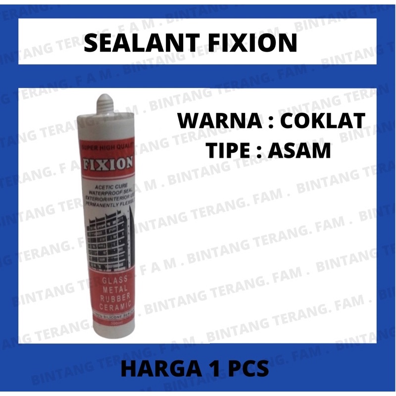 Lem Silicone Sealant Fixion 300ml - Perekat Silikon Lem Karet