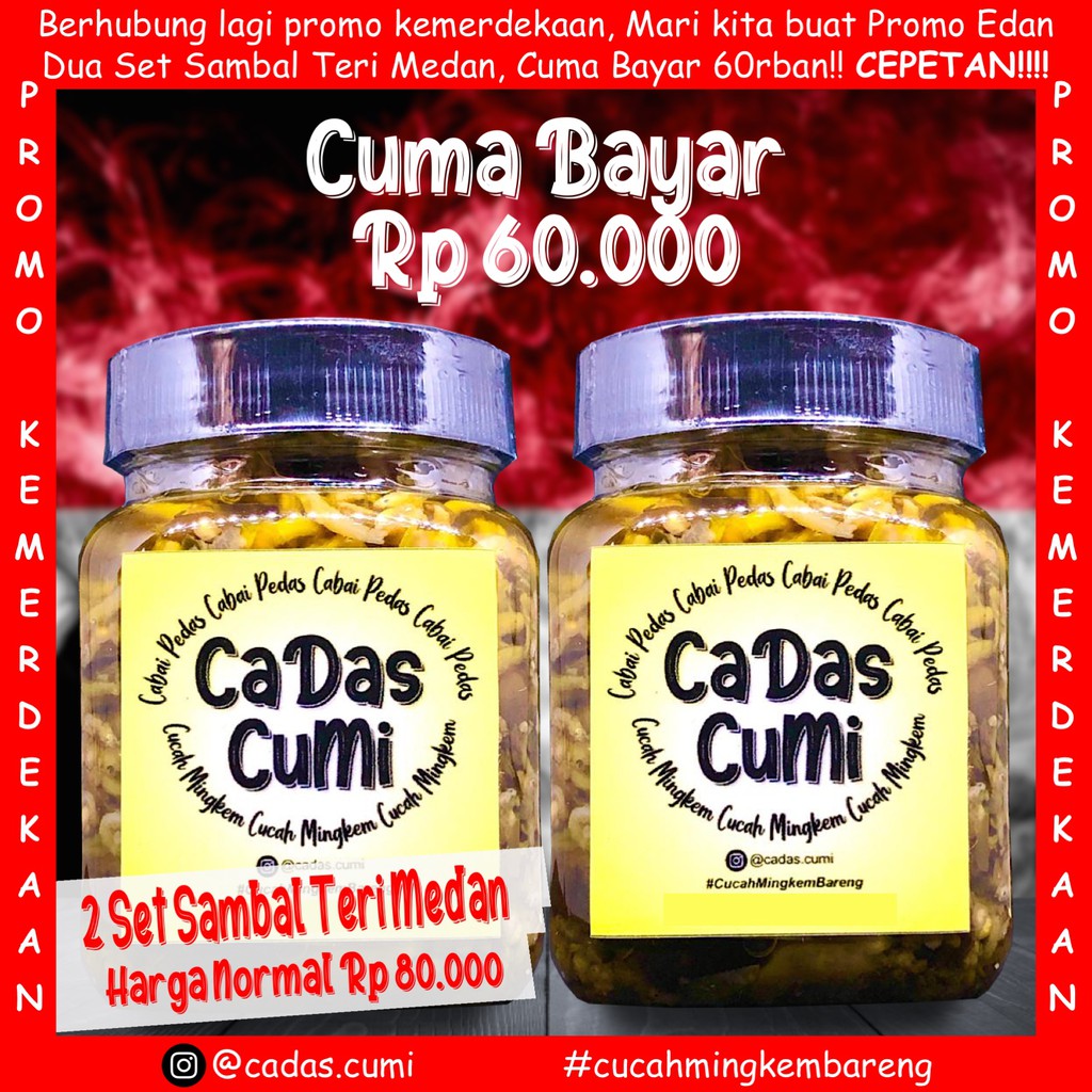 

Sambal Ijo Teri Medan/ Sambal Botol/ Promo Sambal Kemerdekaan