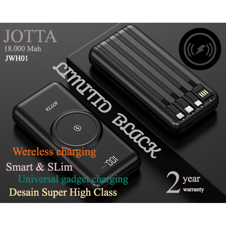 Powerbank JOTTA Wereless Charging JWH01 kapasitas 18.000 Mah Model Slim Original.