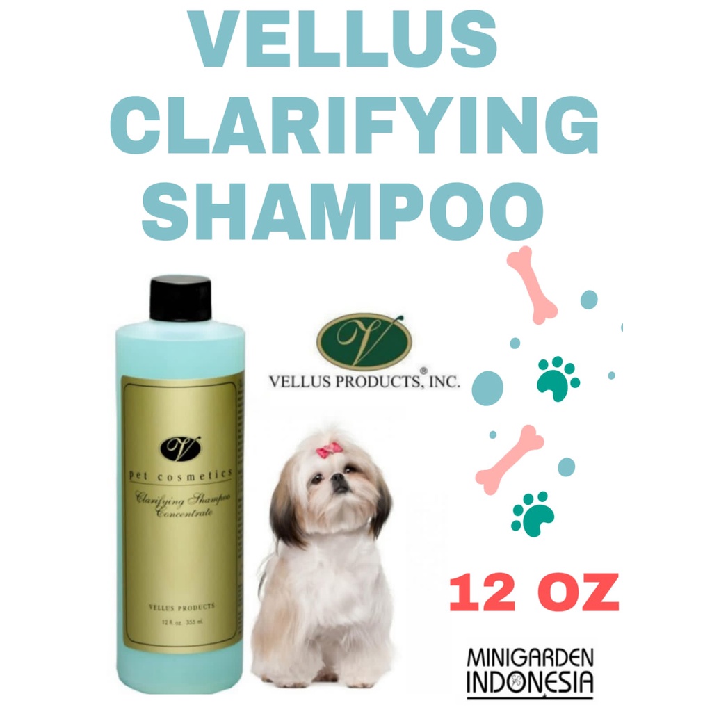 VELLUS CLARIFYING SHAMPOO CONCENTRATE 12OZ shampoo anjing kucing 355ML shampo sampo penghilang minyak