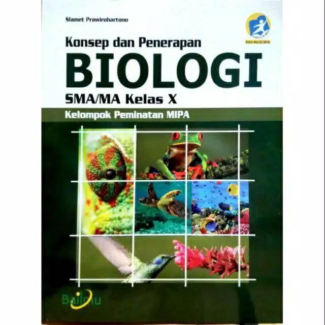 

Biologi X SMA revisi 2018 BAILMU