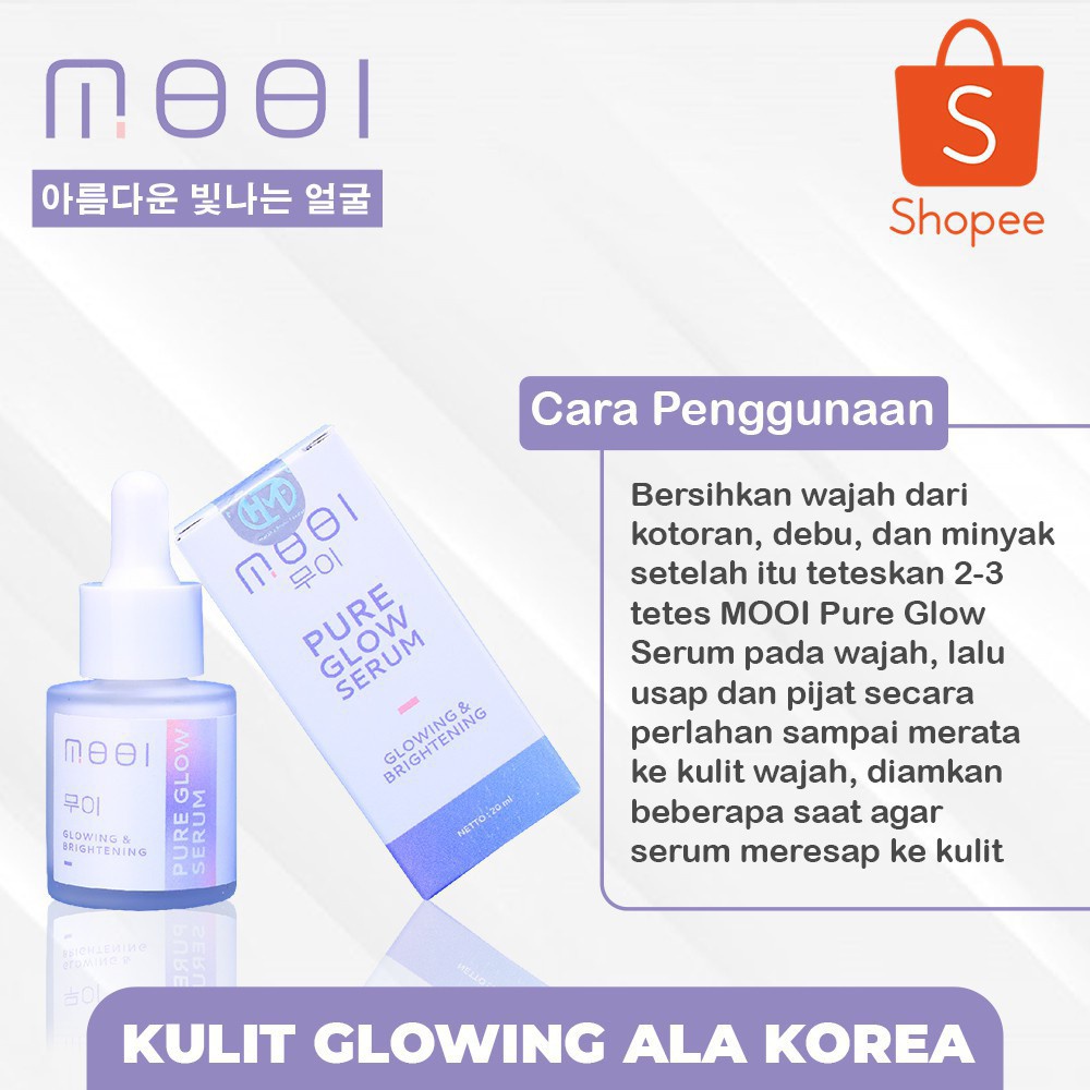 [ORIGINAL BONUS POUCH] MOOI Pure Glow Serum SERUM WAJAH GLOWING KOREA