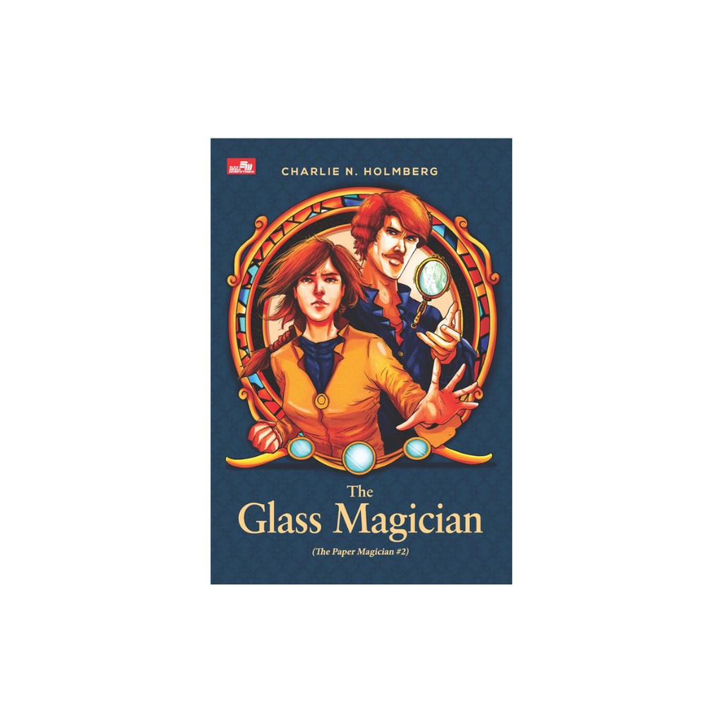 THE GLASS MAGICIAN (THE PAPER MAGICIAN #2)