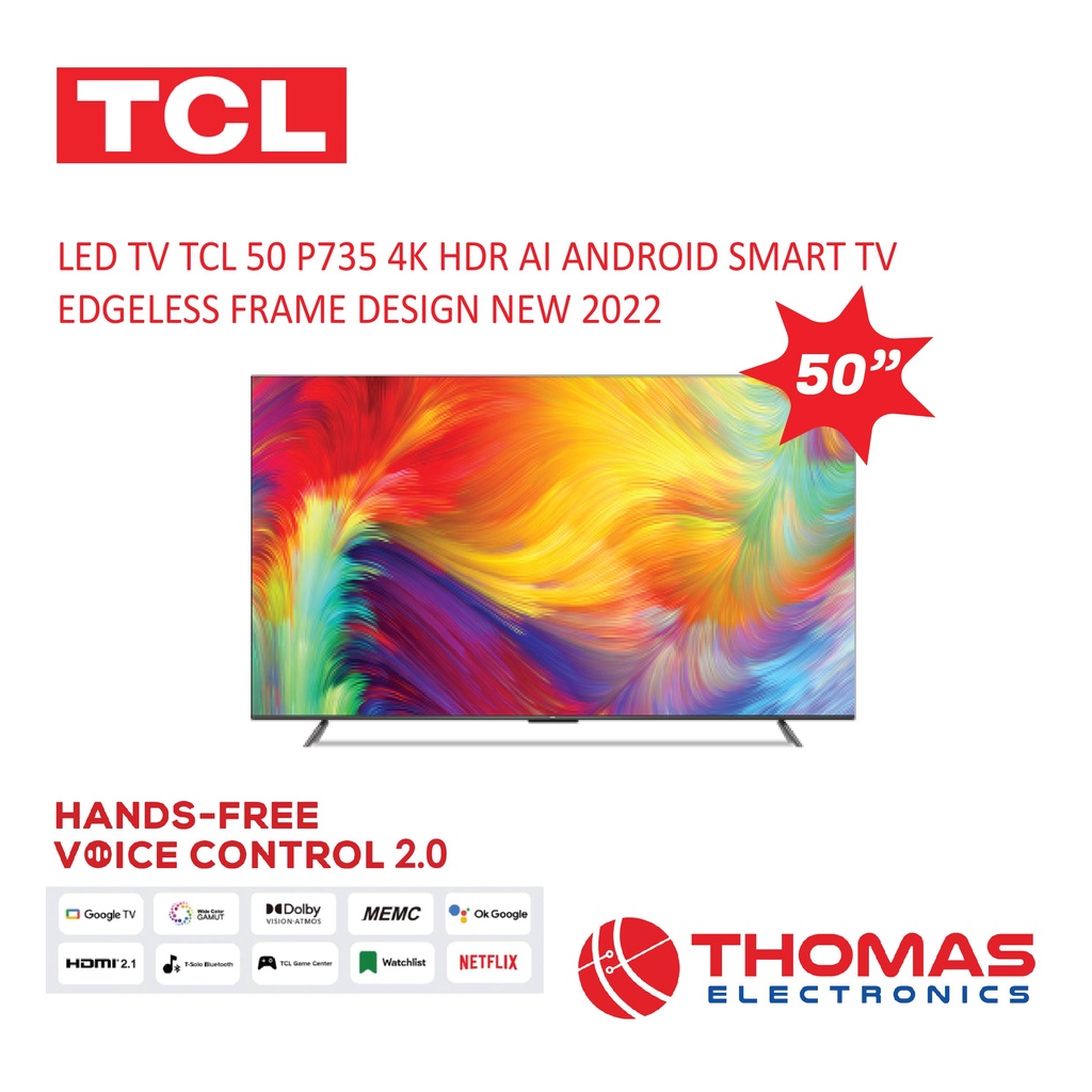 Android TV TCL 50 Inch P735 4K HDR TV Al Smart TV GARANSI RESMI