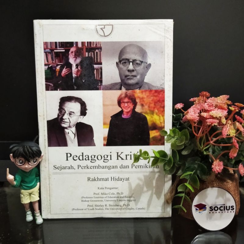 PEDAGOGI KRITIS (Sejarah, Perkembangan, dan Pemikiran)