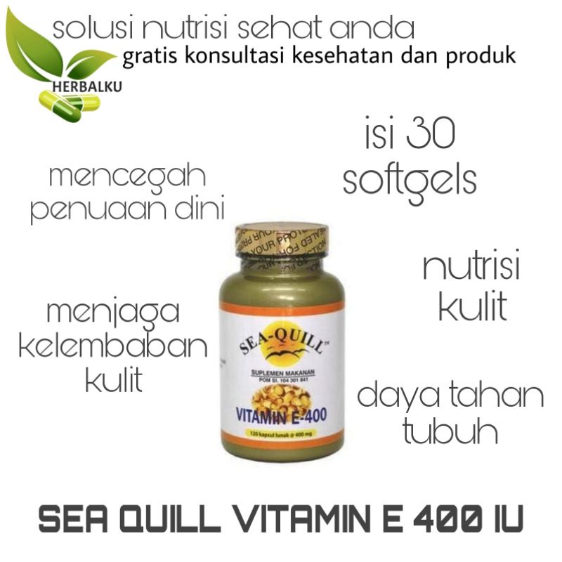 SEA-QUILL SEAQUILL SEA QUILL VITAMIN VIT E 400 IU MG CEGAH PENUAAN DINI DAYA TAHAN TUBUH 30 SOFTGEL 