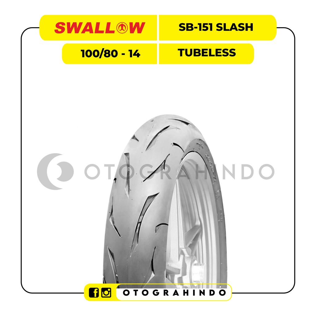 Ban Luar Motor Swallow SB-151 Slash 100/80 110/80 Ring 14 Tubeless Ban Motor Matic Soft Compound Vario PCX Aerox