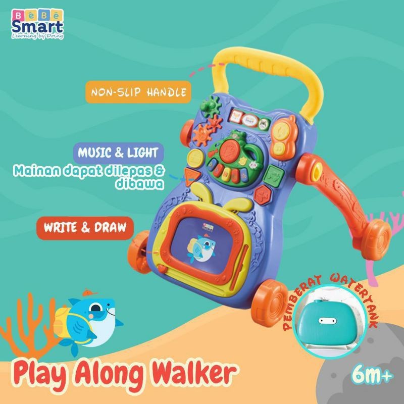 Bebe Smart Play Along Walker BBS92 With Watertank/Pemberat (Push Walker)