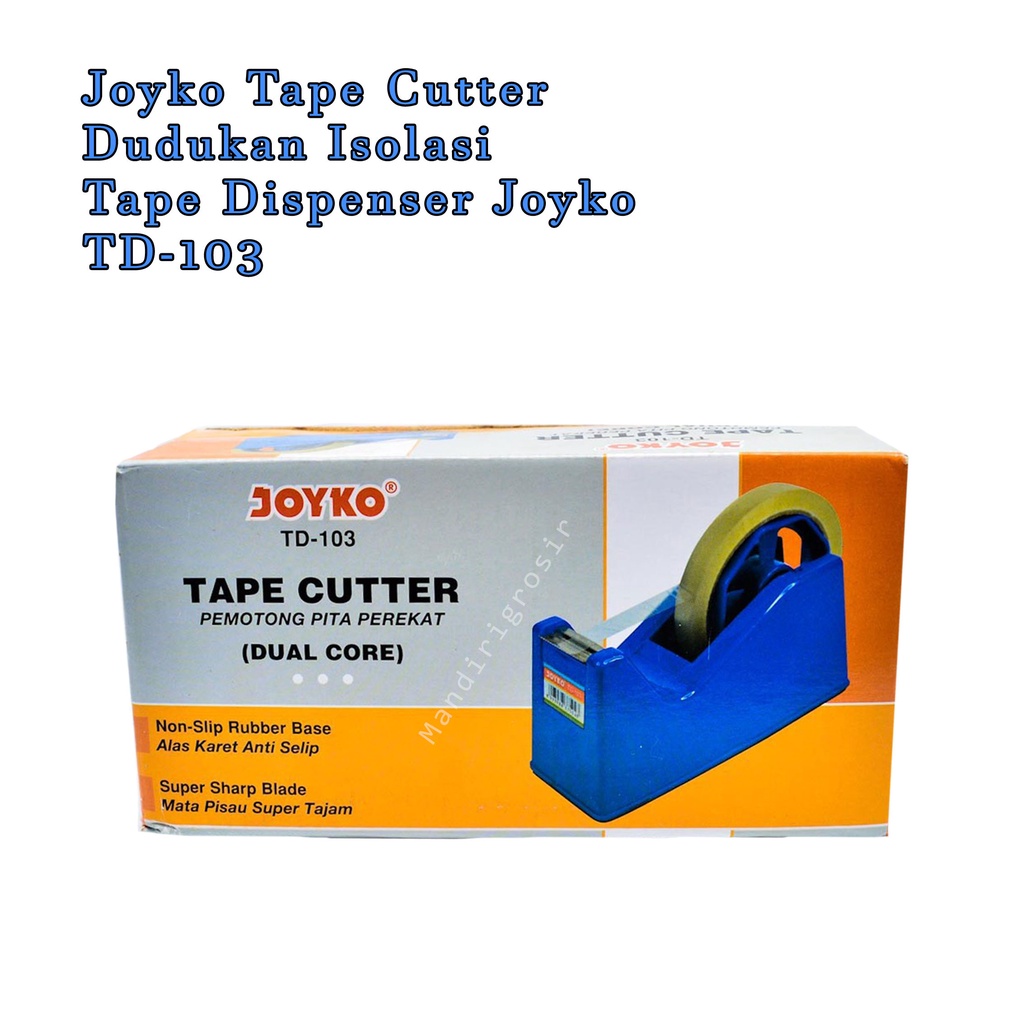 Joyko Tape Cutter * Dudukan Isolasi * Tape Dispenser Joyko *  TD-103