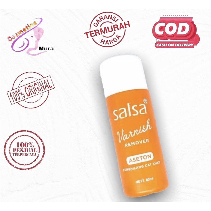 [ 80 ml / sedang ] salsa varnish nail remover - SALSA Varnish Remover 80 ml aseton salsa