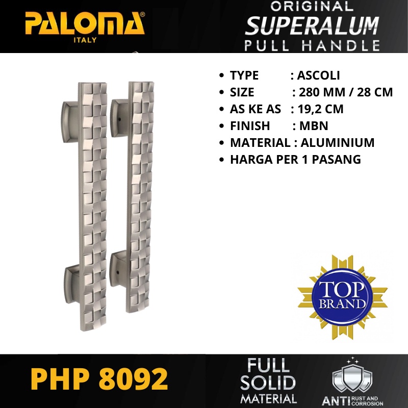 TARIKAN GAGANG HANDLE PINTU PALOMA ASCOLI 280MM / PHP 8092