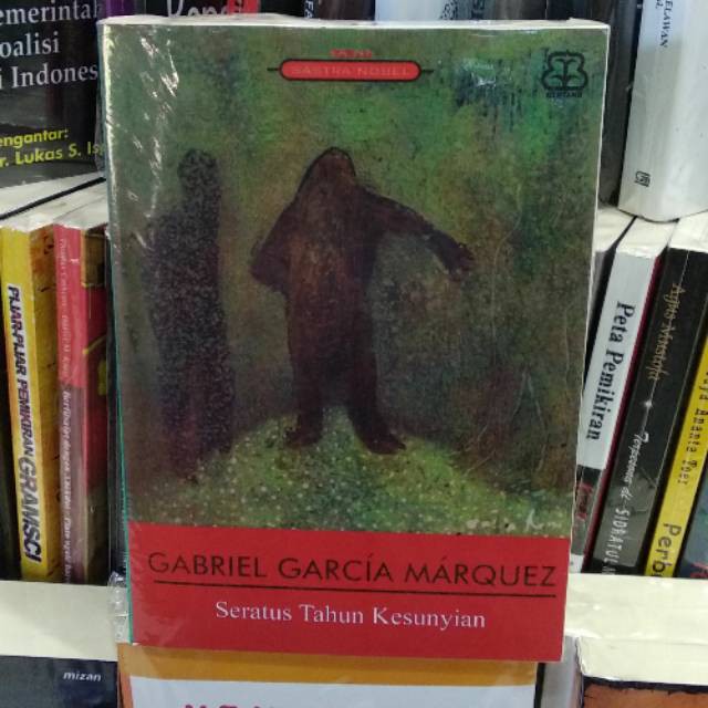 Gabriel garcia marquez seratus tahun kesunyian