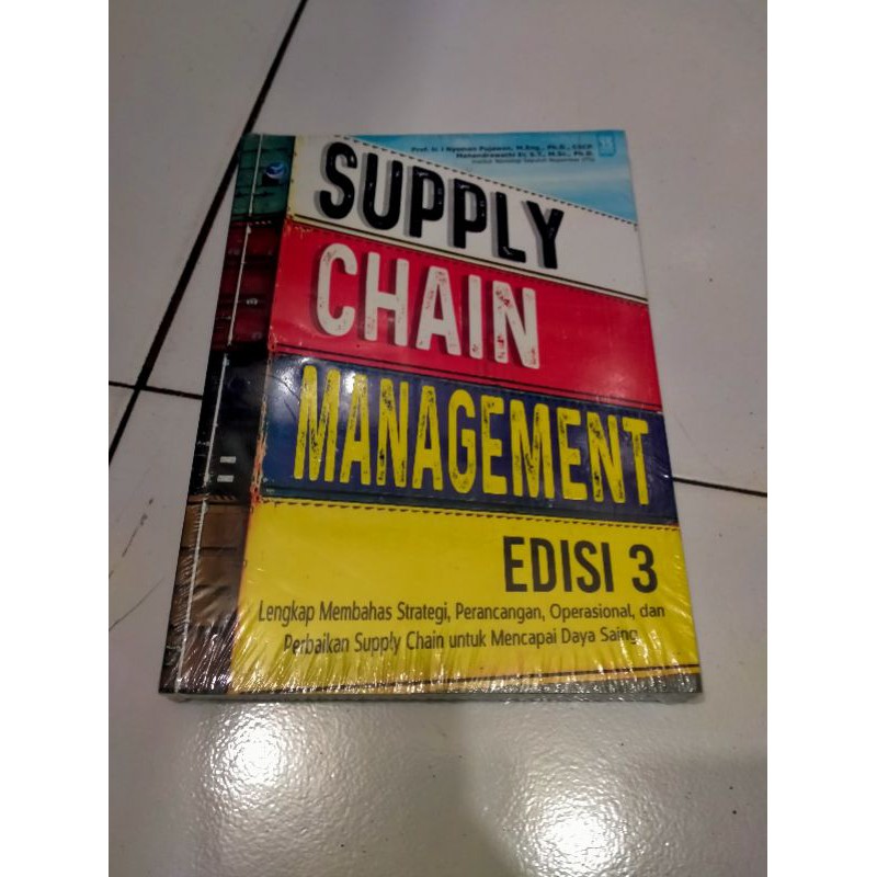 Supply Chain Management - Nyoman Pujawan