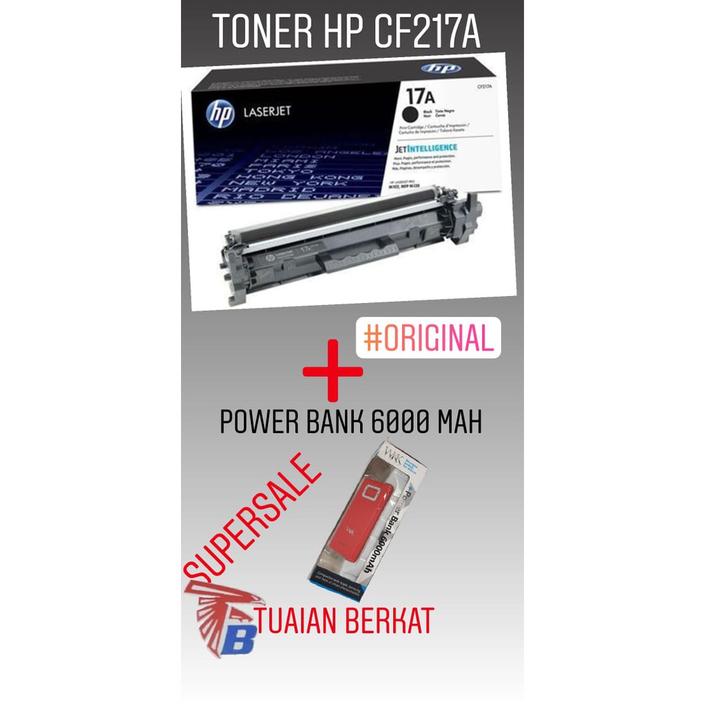 TONER HP 17A CF217A BLACK ORIGINAL + BUNDLING POWER BANK 6000 MAH