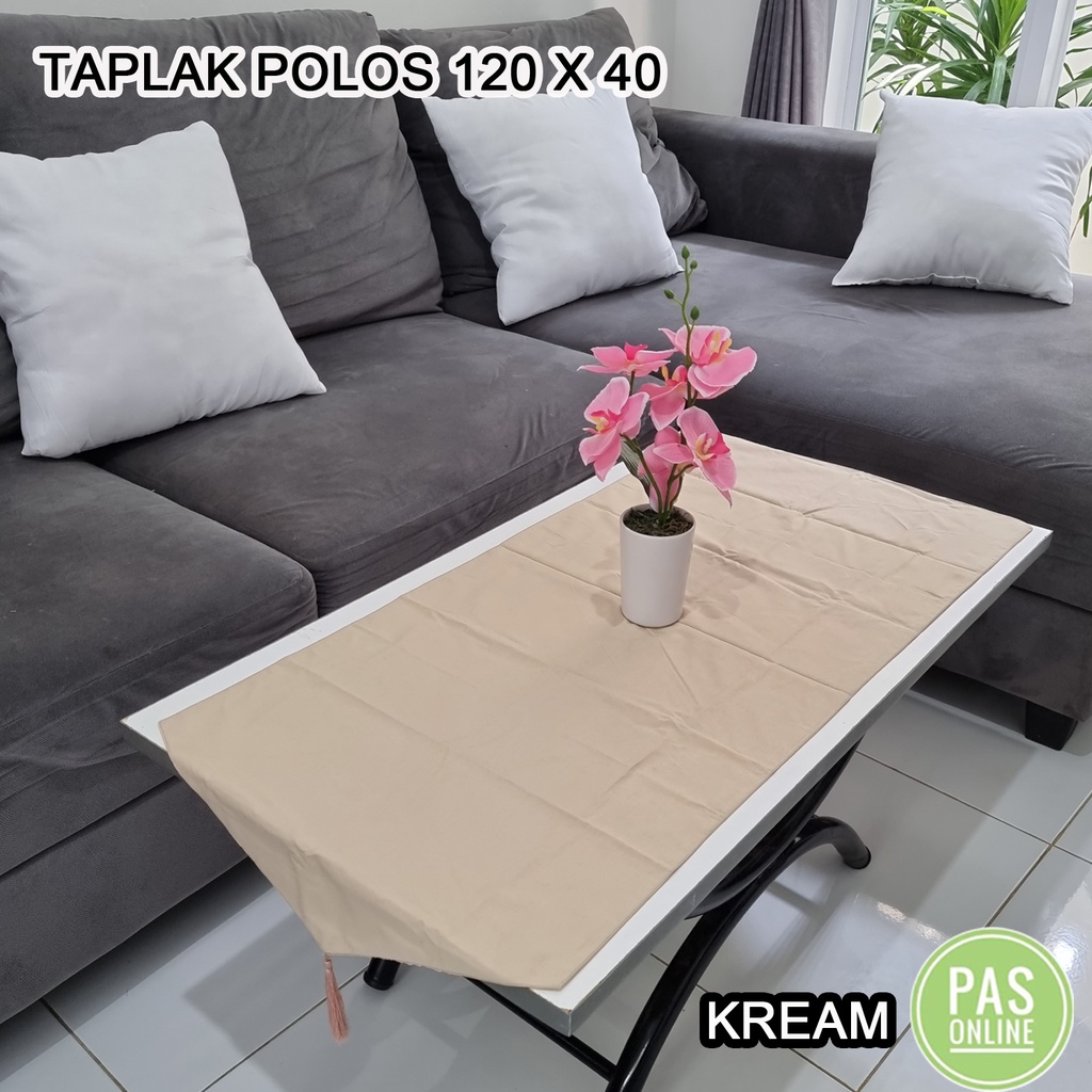 TABLE RUNNER / TAPLAK MEJA SOFA POLOS 120X40 EDISI LEBARAN